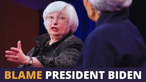 Treasury Secretary Janet Yellen ADMITS Biden Spending Created Inflation & Higher Interest Rates