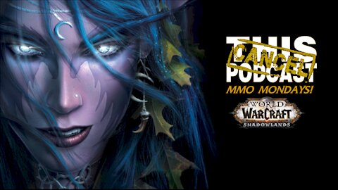 MMO Monday - Got Banned From Facebook Again, Anyway, Here's More World of Warcraft!