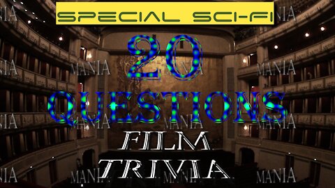 20 Film Trivia Questions - Sci-Fi Special