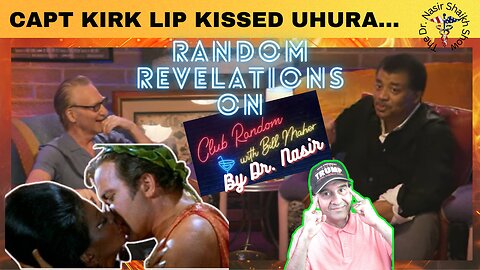 Capt Kirk's Romantic KISSES: From Green Girl to Uhura's LIP Kiss - Bill & Neil Remember the OUTCRY