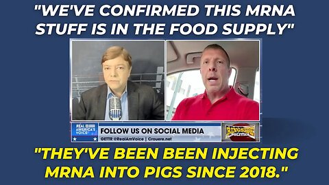 We've confirmed MRNA is in the food supply - they've been been injecting it into pigs since 2018