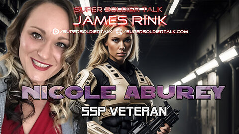 Super Soldier Talk – Nicole Aburey – SSP Veteran