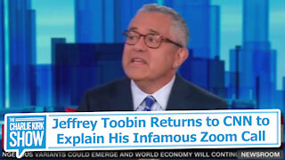 Jeffrey Toobin Returns to CNN to Explain His Infamous Zoom Call