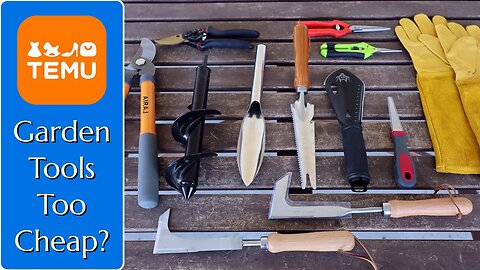 Are Temu Garden Tools Too Cheap to Be Any Good?