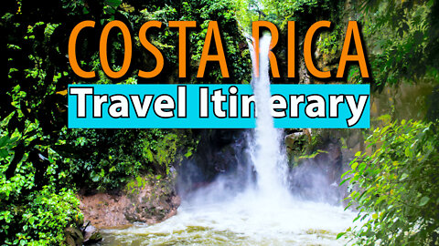 Detailed Costa Rica Travel Itinerary (1 - 2 Weeks). Great For Families