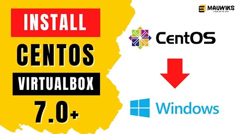 INSTALL Linux CentOS on Windows with Virtualbox 7.0 in 2023