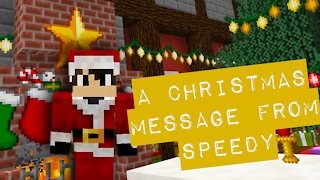 🎄 A Christmas Message 🎅🏻 from Speedy ⚡️