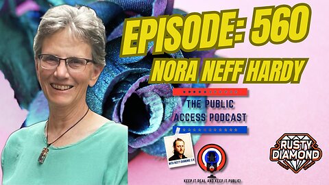 The Public Access Podcast 560 - Mindful Momentum: Nora Neff Hardy's Path to Possibility