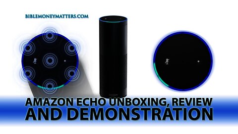 Amazon Echo Review, Unboxing and Demonstration. You Say It, Alexa Plays It.
