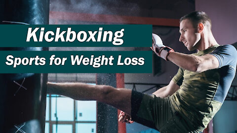 Kickboxing || Best Sports for Weight Loss || Burn Belly Fat