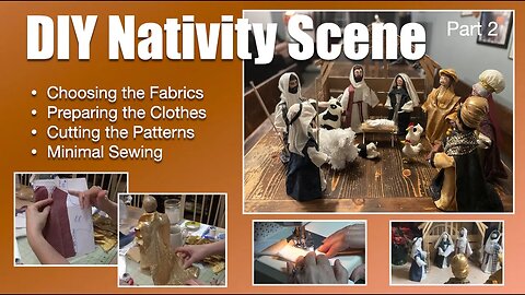 DIY Nativity Preparing Fabrics Part 2