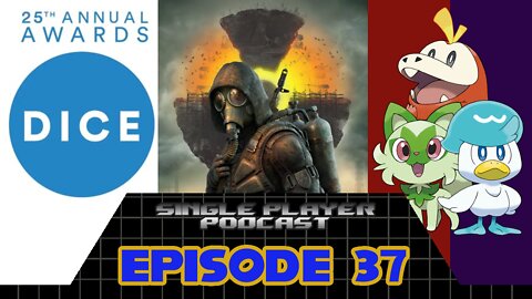 Single Player Podcast Ep. 37 - 25th DICE Awards, Ukrainian Game Developers, The Next Pokemon