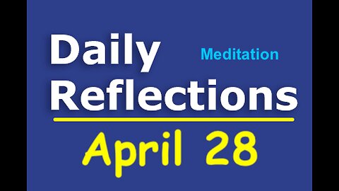 Daily Reflections Meditation Book – April 28 – Alcoholics Anonymous - Read Along – Sober Recovery