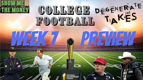 College Football Preview - Week 7 with AJ from Degenerate Takes