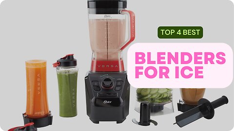 Top 4 best blenders for ice review in 2024