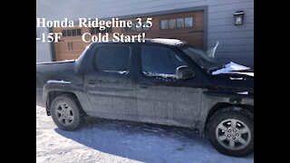 2008 Honda Ridgeline 3.5 Cold Start -15F