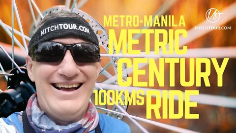 Metric CENTURY RIDE 100KMS on BICYCLE — METRO MANILA
