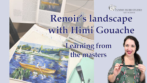 Learning from the masters: Auguste Renoir's The Skiff with Himi gouache