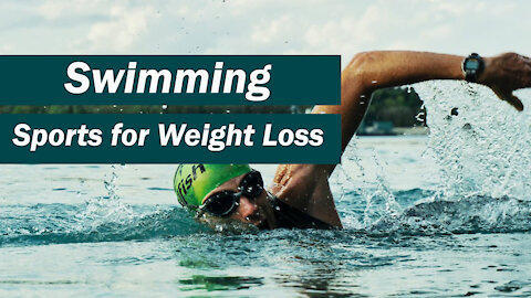 Swimming || Best Sports for Weight Loss || Burn Belly Fat