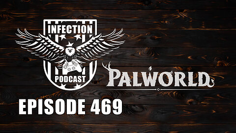 Palword – Infection Podcast Episode 469