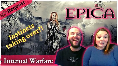 FIRST TIME REACTION to Epica - Internal Warfare #epica #reaction #firsttime #request