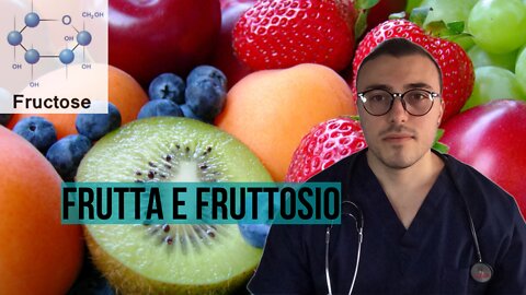 La Frutta e il Fruttosio