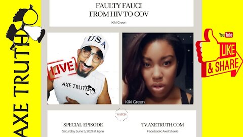 Live with Kiki Green on Faulty Fauci & the HIV/Covid19 Hoax for Depopulation Agenda