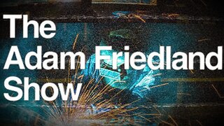 P02 | Hot Flashes | TAFS | The Adam Friedland Show | Jan 13 2023 ✡️💦