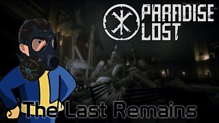 Paradise Lost - The Last Remains