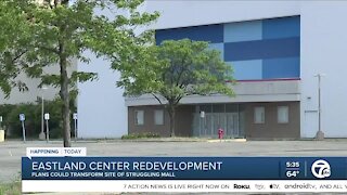 Eastland Center Redevelopment
