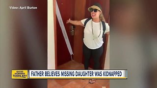 Father believes missing daughter was kidnapped in Costa Rica