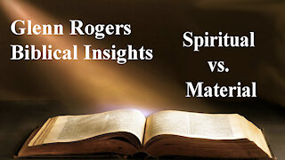 Spiritual vs. Material V19