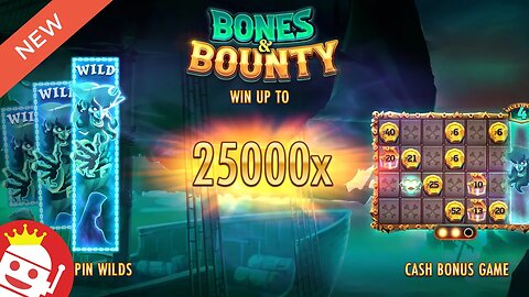 BONES & BOUNTY 💥 (THUNDERKICK) 🔥 NEW SLOT! 💥 FIRST LOOK!