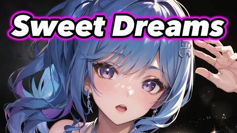 Nightcore - Sweet Dreams (Remix) (Lyrics)