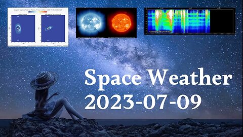 Space Weather 09.07.2023