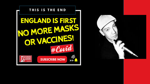 NO MORE MASKS OR VACCINE MANDATES - England Is Ending All Covid Restrictions Starting Next Week