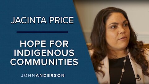 Jacinta Price | The Hope for Indigenous Communities