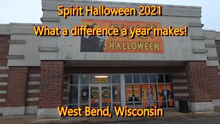 SPIRIT HALLOWEEN 2021! What a difference a year makes!