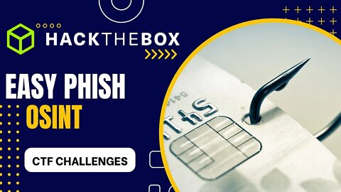 Hack The Box CTF Challenge: Easy Phish - OSINT