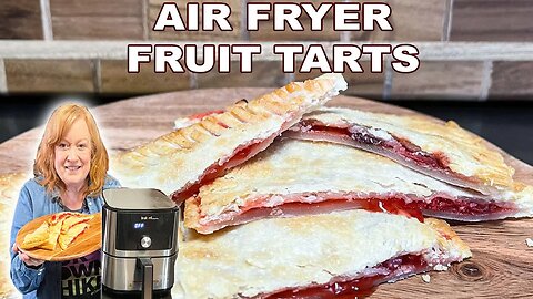 4 Ingredient AIR FRYER FRUIT TARTS