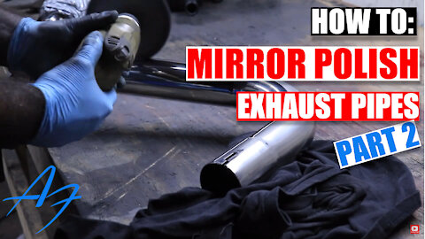 How To: Polish Exhaust Pipes To a MIRROR FINISH! | Part 2