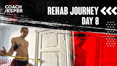 Rehab Journey Day 8 - Getting better