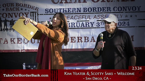 Take Our Border Back Freedom Loving Americans “Kim Yeater & Scotty Saks” Speaks