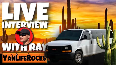 Ray From VanLife Rocks