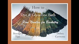 How to Dye Pine Needles & Glycerin Bath