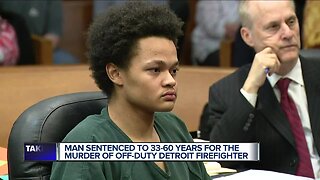 Man sentenced to 33-60 years in prison for murder of Detroit firefighter