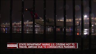 State Department warns US citizens not to travel abroad due to coronavirus pandemic