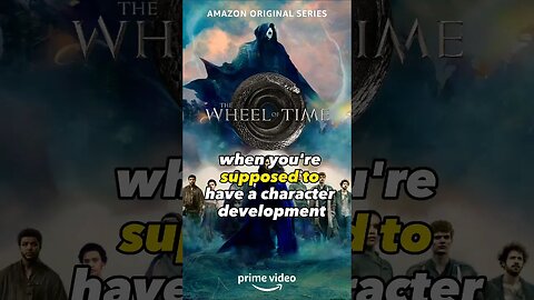 don't like the Wheels of Time TV show. (the books are better)