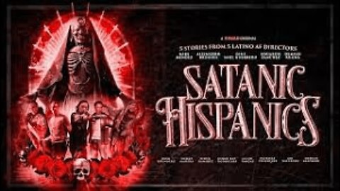 Satanic Hispanics (2022) Movie Review
