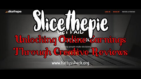 SliceThePie - Unlocking Online Earnings Through Creative Reviews